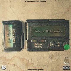Audiijune ft KGSmokey - Up Now