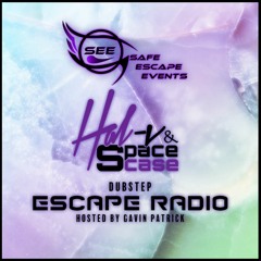 Escape Radio 006 - HAL-V & SpaceCase