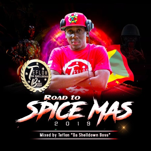 ROAD 2 SPICE MAS 2019 MIXX
