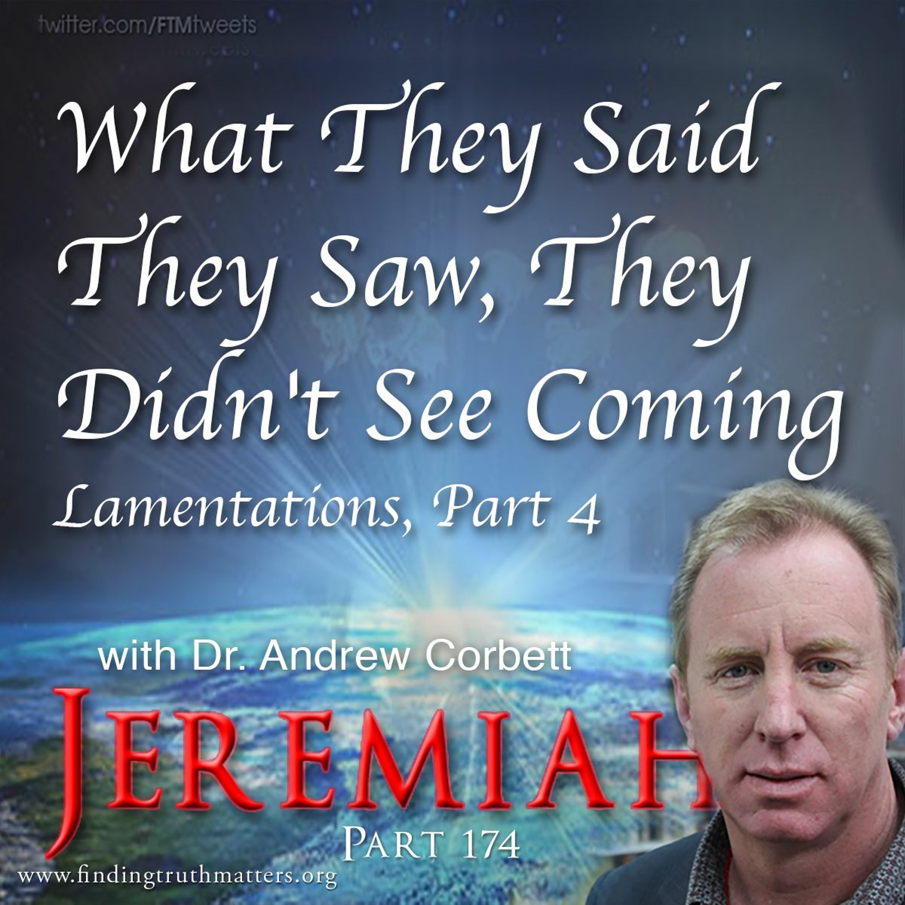 What They Said They Saw, They Didn't See Coming, Lamentations Part 4 episode artwork