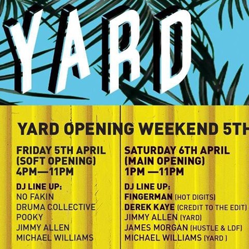 Stream Fingerman The Yard Opening Weekend, Liverpool 6/4/19 by