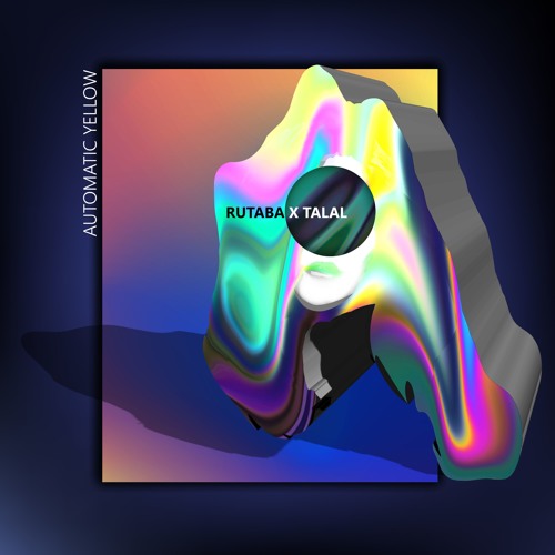 Automatic Yellow  (ft. Talal Qureshi)