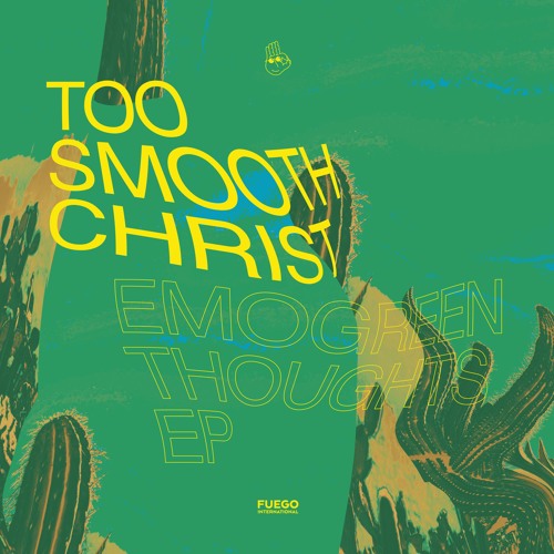 Too Smooth Christ - Wind In Trees (Live Version) [Fuego International]