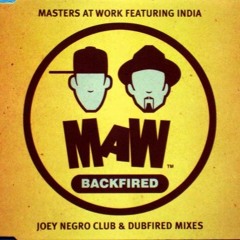 Masters At Work Feat. India - Backfired (Joey Negro Dubfired Mix)