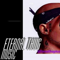 2pac - Thug Style (2019 Eternal Thug REMIX)