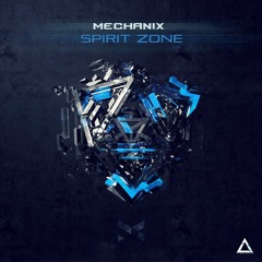 Mechanix  - Spirit Zone (Timelapse) OUT NOW!!!