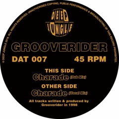 Grooverider - Charade Dub Mix [DAT007] clip