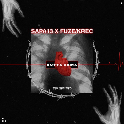 OUTTA COMA Feat Fuze/Krec (Prod. John Blaze Beats)