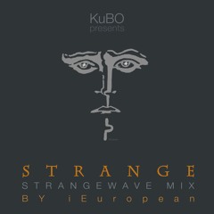 Strange (Strangewave mix by iEuropean)