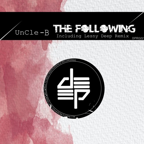 UnCle B - The Following