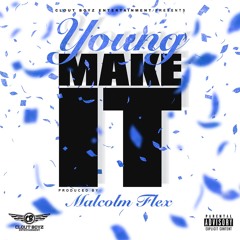 FBG YOUNG - MAKE IT