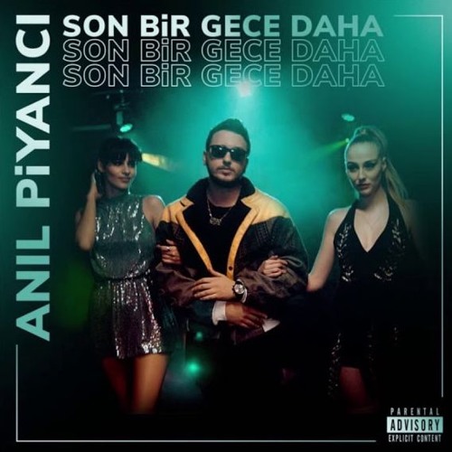Anıl Piyancı - Son Bir Gece Daha (Official Audio)