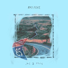 BRI FEEL - 85 (prod. by Z. Will of Blu Majic Beat Co.)
