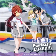 Guilty! Fantastic Life!!!!!!! [Guilty Kiss X IDOLiSH7]