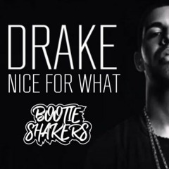 Drake - Nice For What (BootieShakers Remix) Clean Version MASTER