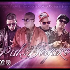 Ñengo Flow ft. Franco el Gorila, Jory y Gotay - Pal Beyako Mix (prod. DJ Jowna)