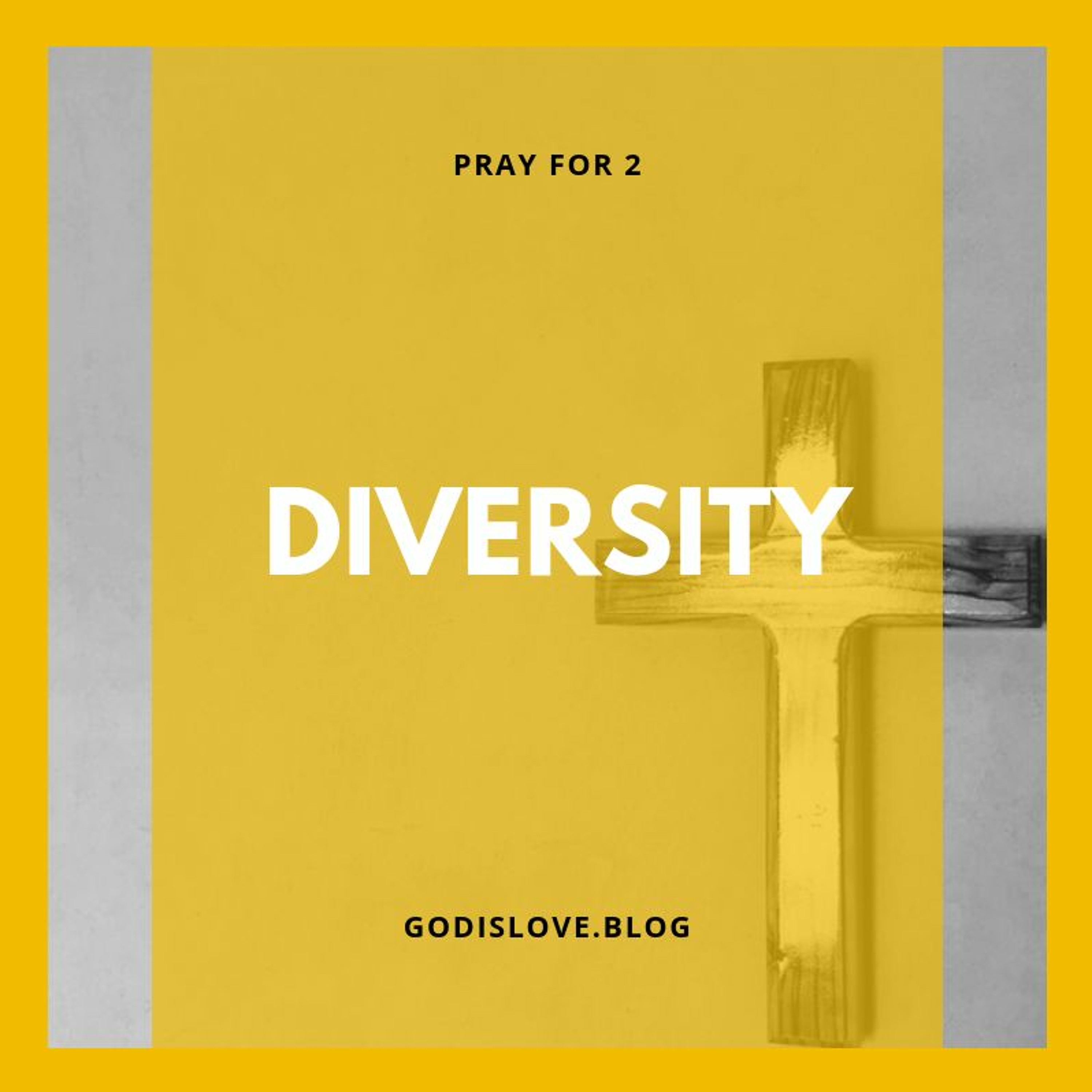 Pray for 2 - Diversity episode artwork