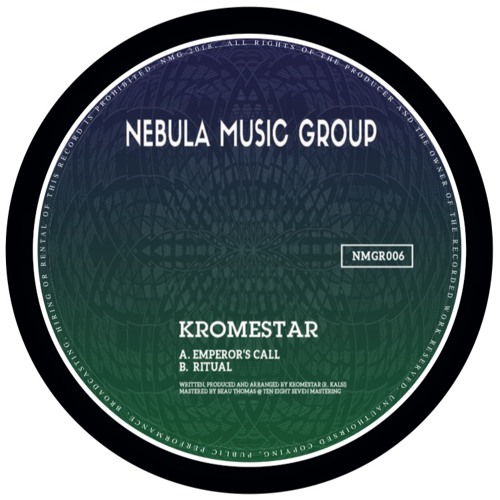 NMGR006 KROMESTAR - EMPERORS CALL / RITUAL FORTHCOMING (PREORDER LINK IN DESCRIPTION)