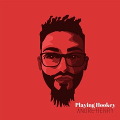 Playing Hookey [Explicit]