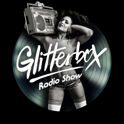 Glitterbox Radio Show 106 presented by Melvo Baptiste