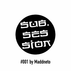 sub.session set by MADDNETO