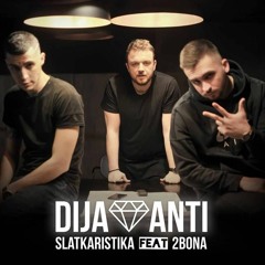 Slatkaristika feat. 2Bona - Dijamanti