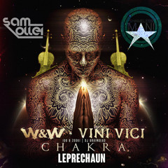 Chakra Leprechaun (Sam Ollei vs Shameless Mani Mashup)