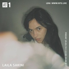 Laila Sakini - live on NTS March 19