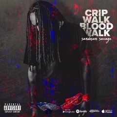 Crip Walk Blood Walk