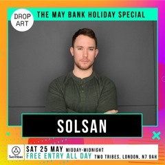 Drop Art May Bank Holiday Special - Solsan Promo Mix