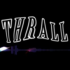 Thrall