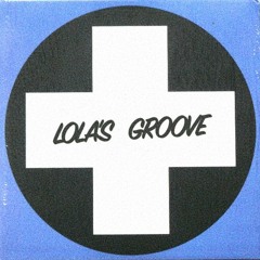 lola's groove