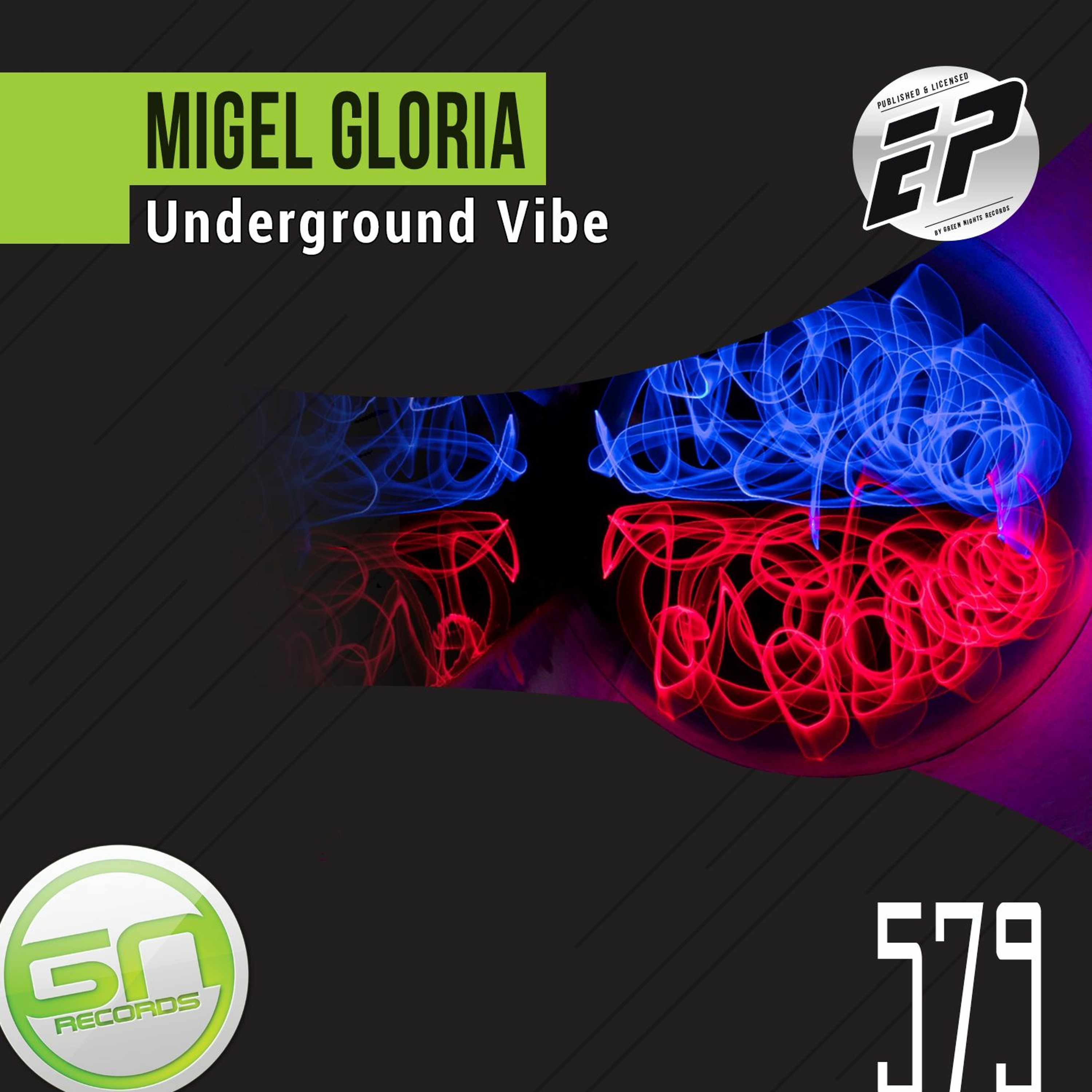 GNR579 - Migel Gloria - Why (Original Mix) episode artwork
