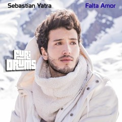 Sebastian Yatra    ✥   Falta Amor  ✥   FURI DRUMS Fenix House Remix   DOWNLOAD