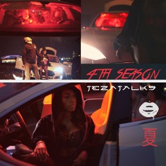 4th Season [Prod. by Qreepz]