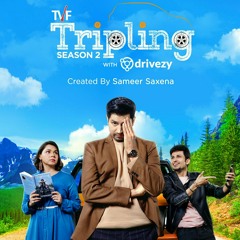 Maula Mere Ishq Ka Hafiz Hai Tu - TVF Trippling Season 2