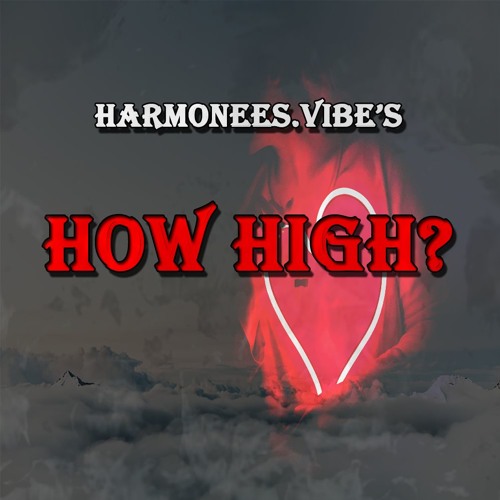 How High?