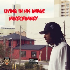 Living In His Image (PROD. Ky$hia )
