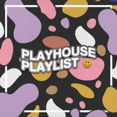 Playhouse Playlist Vol. 2