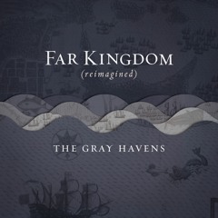 Far Kingdom(reimagined)