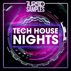 Turbo Samples - Tech House Nights (FREE DOWNLOAD)