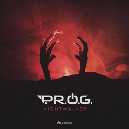 P.R.O.G. - Nightwalker (Original Mix)