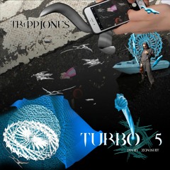 TRiPPJONES - TURBO 5 (PROD. ZEROSUIT)