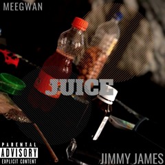 Juice(feat. Jimmy James)