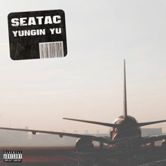 SeaTac (Prod. Callan)