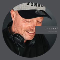 DEEP MVMT Podcast #122 - Lavarel