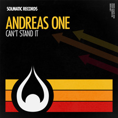 Andreas One - Can't Stand It
