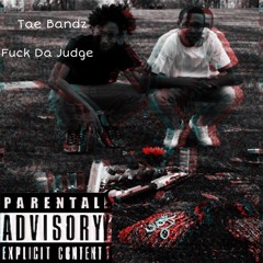 MoneyMan Bandz - Fuck Da Judge