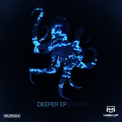 RECON - DEEPER (FREE DOWNLOAD)