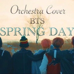 Spring Day BTS orchestra cover